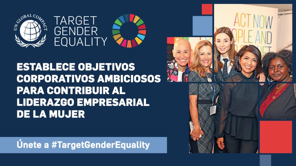 Adhesión Target Gender Equality United Nations Global Compact